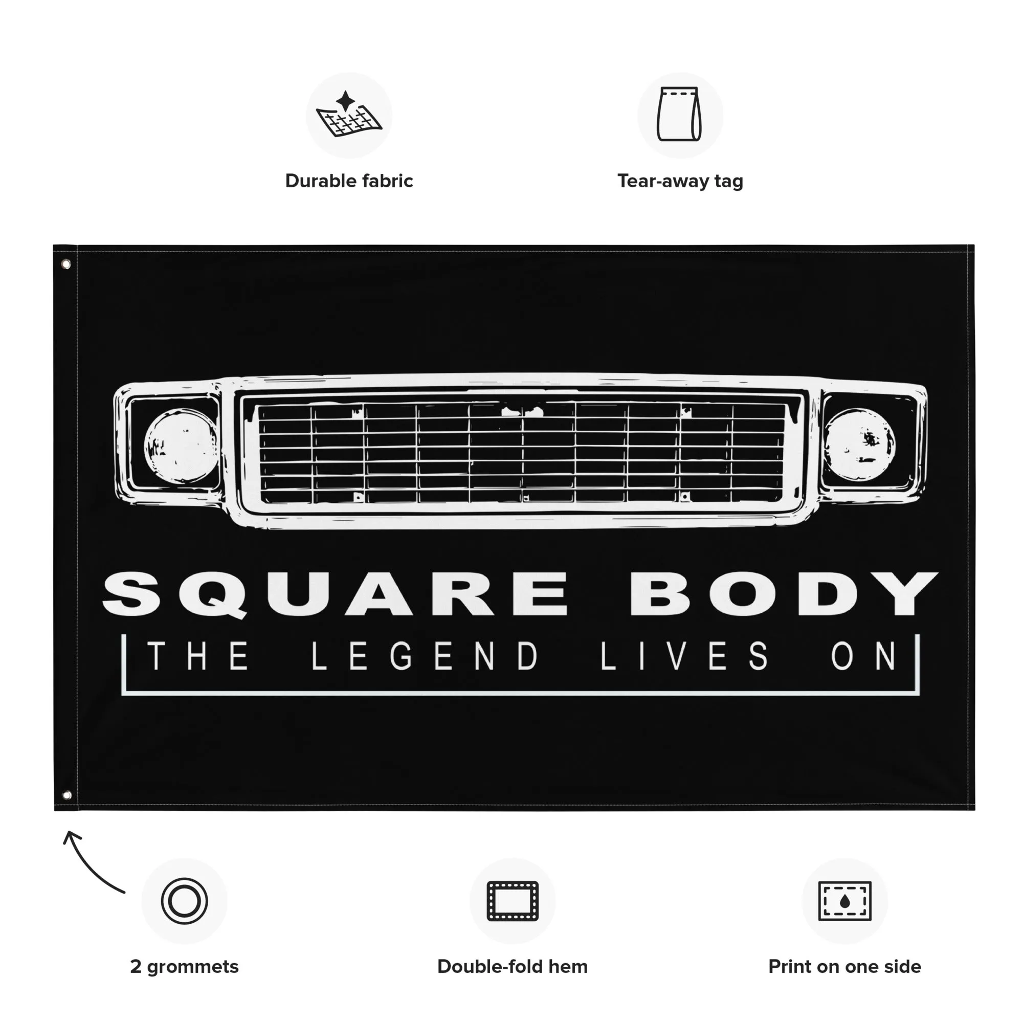 73 Squarebody Flag - The Legends Lives On - Based On 70's Sqaure Body Truck